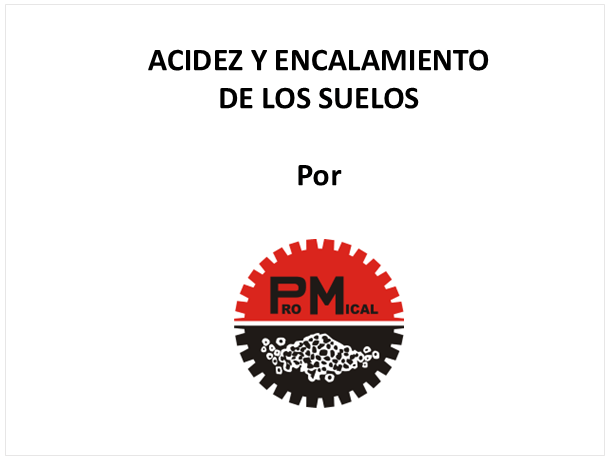 Acidez y encalamiento de suelos